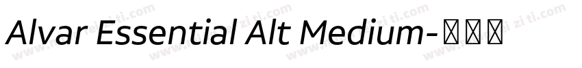 Alvar Essential Alt Medium字体转换